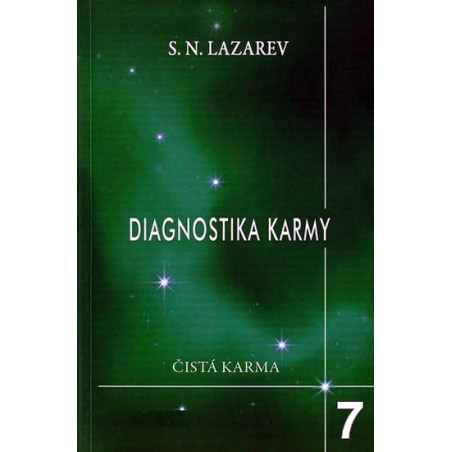 Diagnostika karmy 7 - Překonání citového štěstí