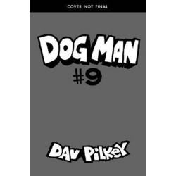 Dog Man 9: Grime and Punishment