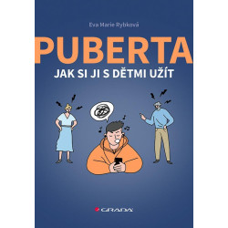 Puberta - Jak si ji s dětmi užít