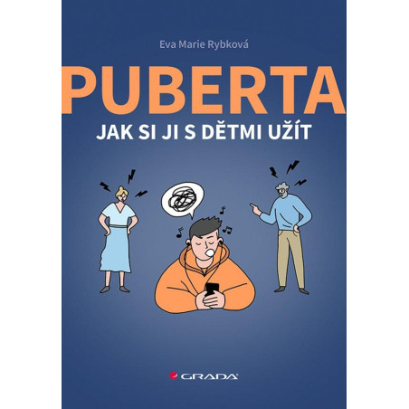 Puberta - Jak si ji s dětmi užít