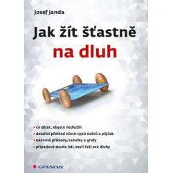 Jak žít šťastně na dluh