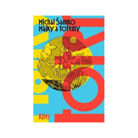 Májky a totemy