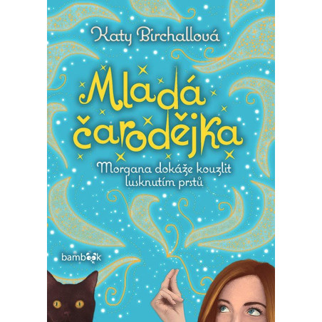Mladá čarodějka - Morgana dokáže kouzlit lusknutím prstů