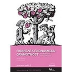 Finanční a ekonomická gramotnost pro ZŠ a víceletá gymnázia - Pracovní sešit 2