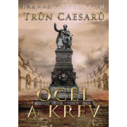 Trůn Caesarů 2 - Ocel a krev