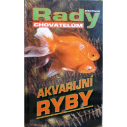Akvarijní ryby - Rady chovatelům