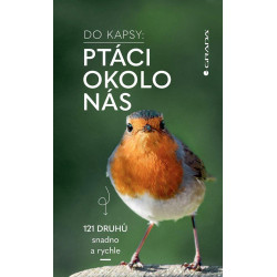 Ptáci okolo nás Do kapsy 121 druhů