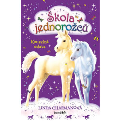 Škola jednorožců 2 - Kouzelná oslava