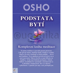 Podstata bytí - Komplexní kniha o medita