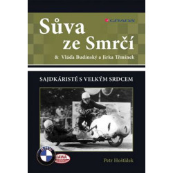 Sůva ze Smrčí & Vláďa Budínský a Jirka T