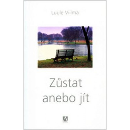 Zůstat anebo jít - Odpouštím si - 2.vydání