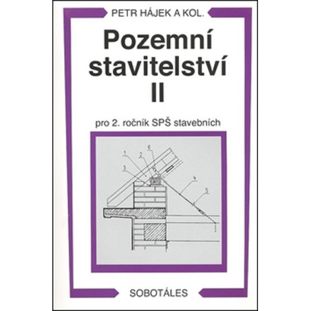 Pozemní stavitelství II pro 2 r. SPŠ stavební