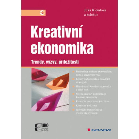 Kreativní ekonomika - trendy, výzvy, pří