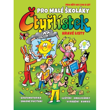 Čtyřlístek pro malé školáky - Hravé listy pro děti od 5 do 8 let