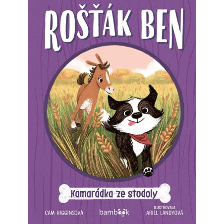 Rošťák Ben – Kamarádka ze stodoly