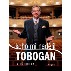 Koho mi nadělil Tobogan