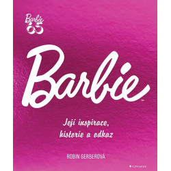 Barbie - Její inspirace, historie, odkaz