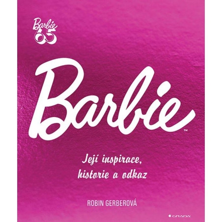 Barbie - Její inspirace, historie, odkaz