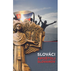 Slováci, apoštoli Slovanov