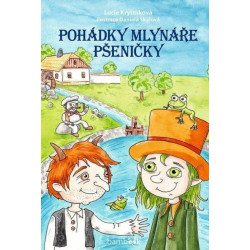 Pohádky mlynáře Pšeničky
