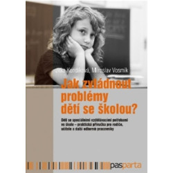 Jak zvládnout problémy dětí se školou?