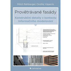 Provětrávané fasády - Konstrukční detaily v kontextu informačního modelování