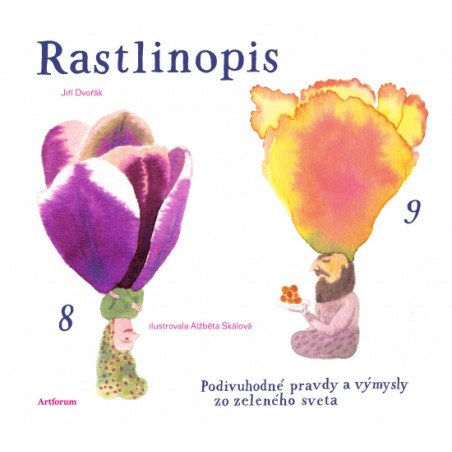 Rastlinopis - Podivuhodné pravdy a výmysly zo zeleného sveta