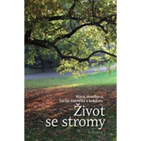 Život se stromy