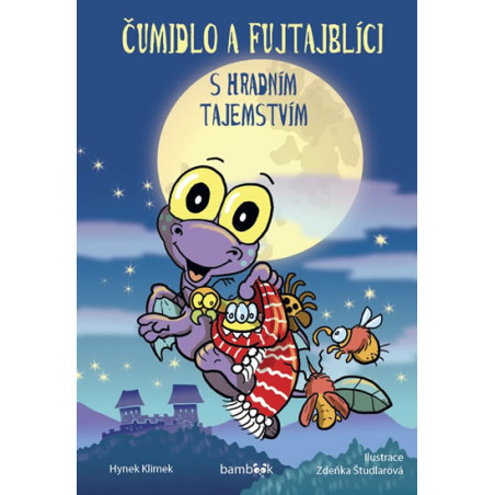 Čumidlo a fujtajblíci s hradním tajemstv