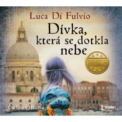 Dívka, která se dotkla nebe - audioknihovna