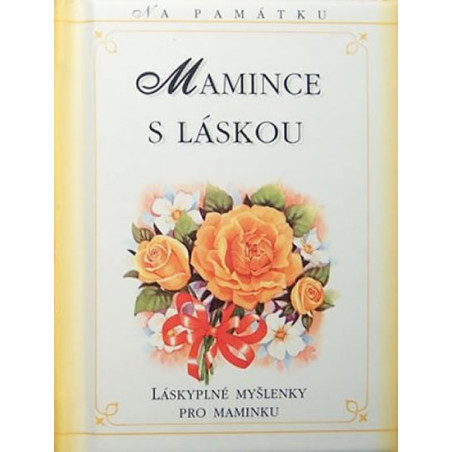 Mamince s láskou