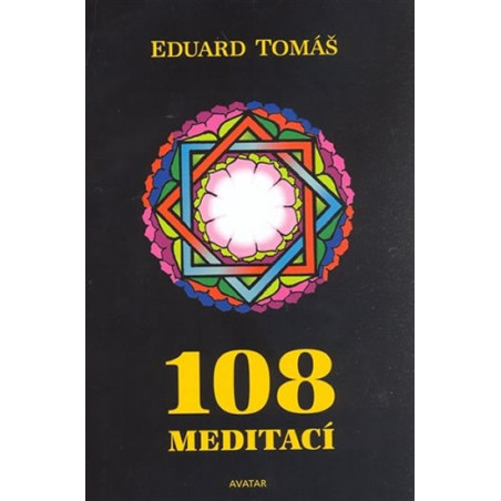 108 meditací, jógových rad, postřehů a p