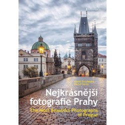 Nejkrásnější fotografie Prahy / The Most Beautiful Photographs of Prague