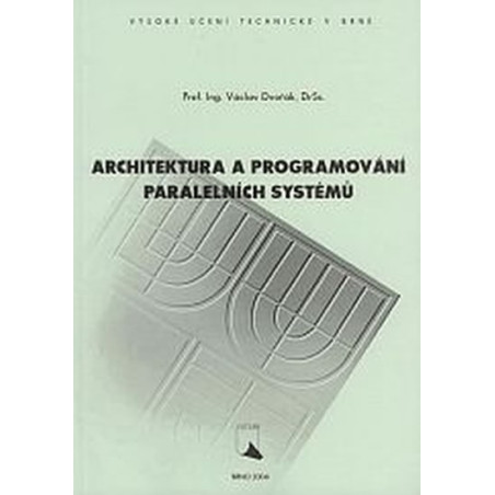 Architektura a programování paralelních systému