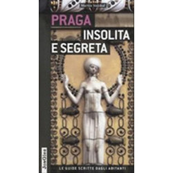 Praga insolita e segreta