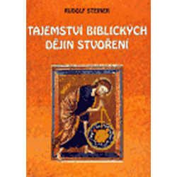 Tajemství biblických dějin stvoření