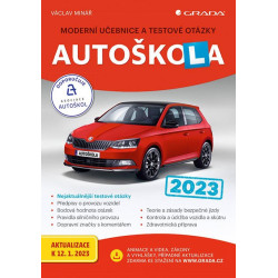Autoškola 2023 - Moderní učebnice a testové otázky