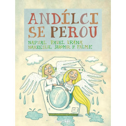 Andílci se perou