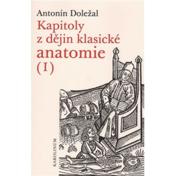Kapitoly z dějin klasické anatomie I