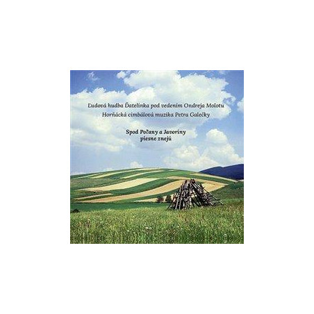 Spod Poľany a Javoriny piesne znejú - CD