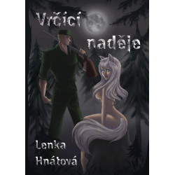 Vrčící naděje