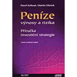 Peníze - výnosy a rizika, 2. vydání