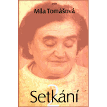Setkání II