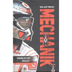 Mechanik - Vzrušujúcí svět zákulisí F1
