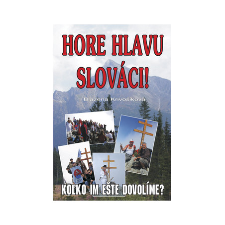 Hore hlavu Slováci!
