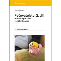 Pečovatelství 2.díl - Učebnice pro obor sociální činnost