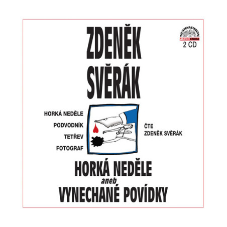 Horká neděle aneb Vynechané povídky - 2 CD