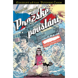 Pražské povstání - Růže a barikády