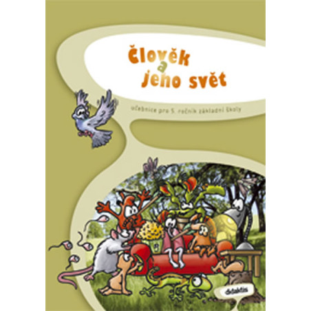 Prvouka 5 - Člověk a jeho svět (5.r.ZŠ)