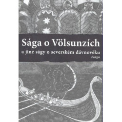 Sága o Völsunzích a jiné ságy o severském dávnověku
